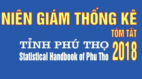 Niên giám Thống kê tỉnh Phú Thọ năm 2018 (tóm tắt)