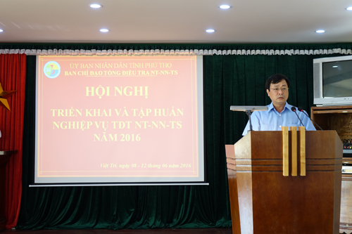 Hội nghị tập huấn Tổng điều tra Nông thôn, nông nghiệp và thủy sản năm 2016 trên địa bàn tỉnh Phú Thọ